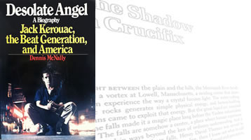 Desolate Angel: Jack Kerouac, The Beat Generation, and America, biography by Dennis McNally