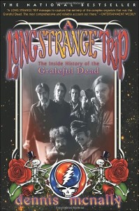 A Long Strange Trip: The Inside History of the Grateful Dead